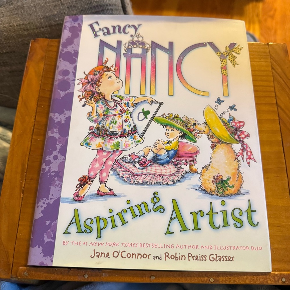 Fancy Nancy Aspiring Artist Hardcover by Jane O’Connor Robin Preiss Glasser Book
